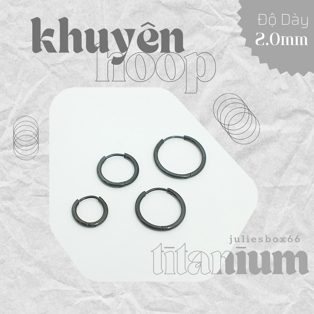 [1 CHIẾC]Khuyên Tai Tròn Hoop Nhiều Size Dày 1.6MM [SIÊU MỎNG] Màu Đen Unisex Titanium Julies Box 66 Bông Tai Titan Nam