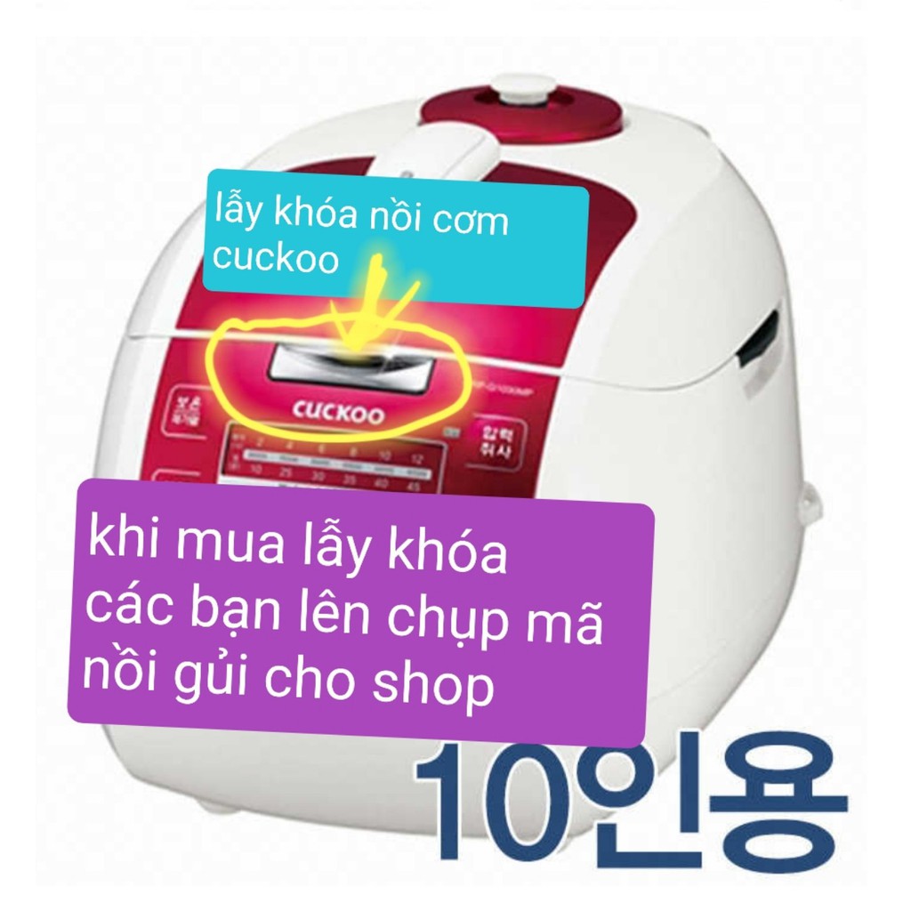 LẪY KHÓA NỒI CƠM ĐIỆN CUCKOO