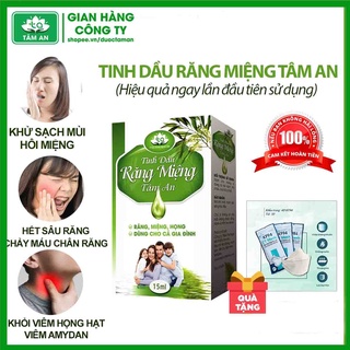 Tinh dầu răng miệng tâm an - Hôi miệng, sâu răng, viêm lợi, chảy máu chân răng, viêm họng hạt, viêm amidan