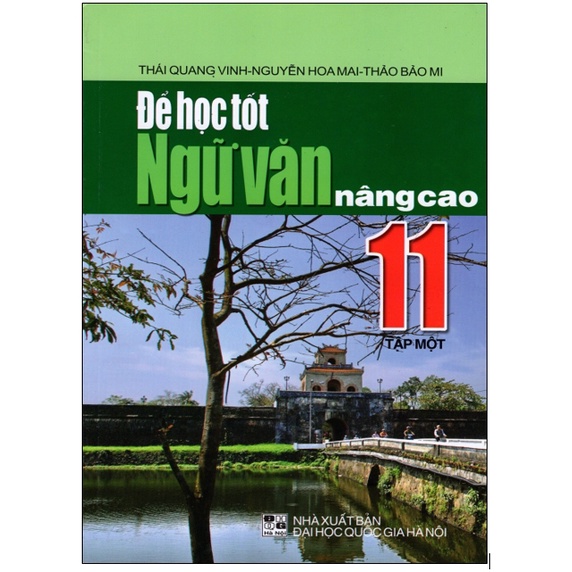 Sách - Combo Để học tốt Ngữ văn nâng cao lớp 11 (Tập 1+Tập 2)