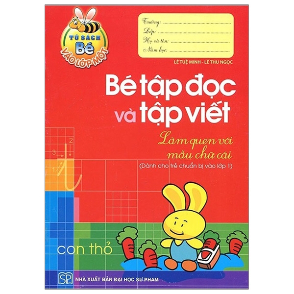 Sách - Tủ Sách Cho Bé Vào Lớp 1 - Bé Tập Đọc Và Tập Viết