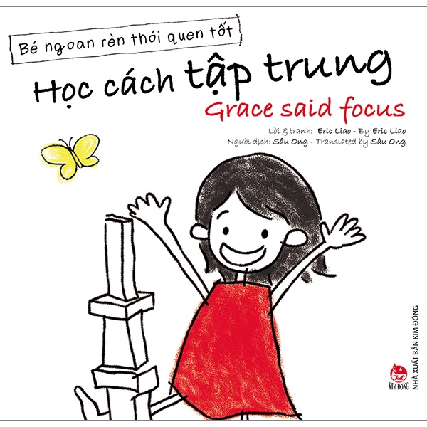 Sách - Bé Ngoan Rèn Thói Quen Tốt: Học Cách Tập Trung - Grace Said Focus