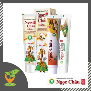 Kem đánh răng Ngọc Châu dược liệu [KĐR Ngọc Châu trẻ em, Ngọc Châu trắng sáng]