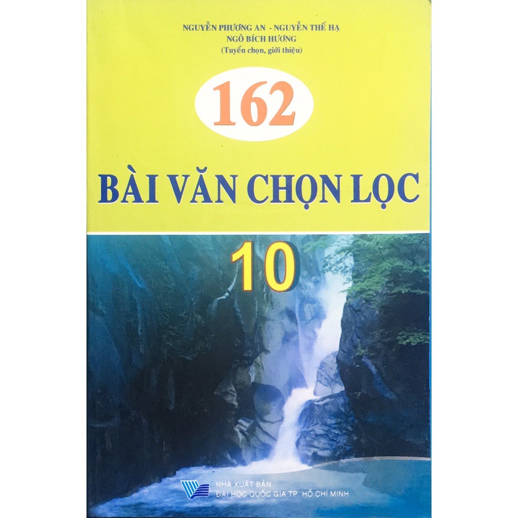 Sách - 162 Bài Văn Chọn Lọc Lớp 10