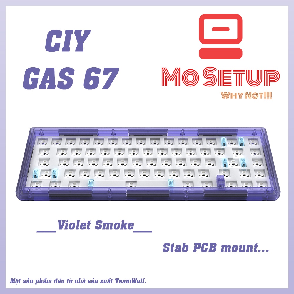 _Kit bàn phím cơ_GAS67_Gasket Mount_Hotswap_Stab PCB Mount_TeamWolf_Mỡ Setup_Kit bàn phím cơ_LayOut 67