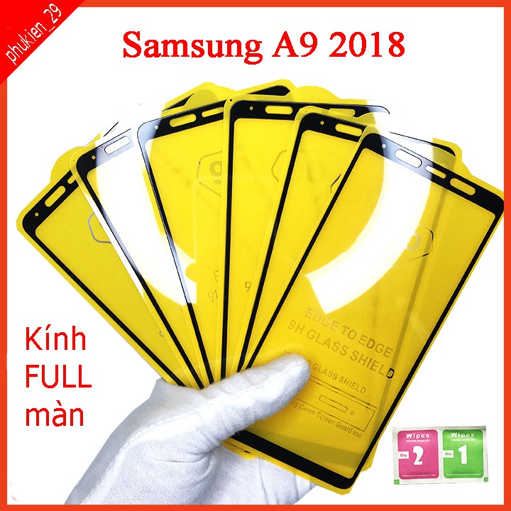 Kính cường lực Samsung A9 2018 , Kính cường lực full màn hình, Ảnh thực shop tự chụp, tặng kèm bộ giấy lau kính