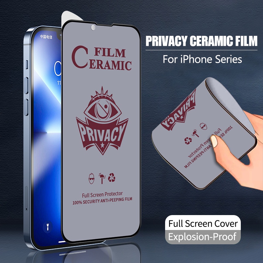 Kính Cường Lực Gốm Dẻo chống nhìn trộm AG  cho iPhone 15 Pro Max 11 12 13 14 Pro Max XR X XS Max 6 6S 7 8 15 Plus SE 2020