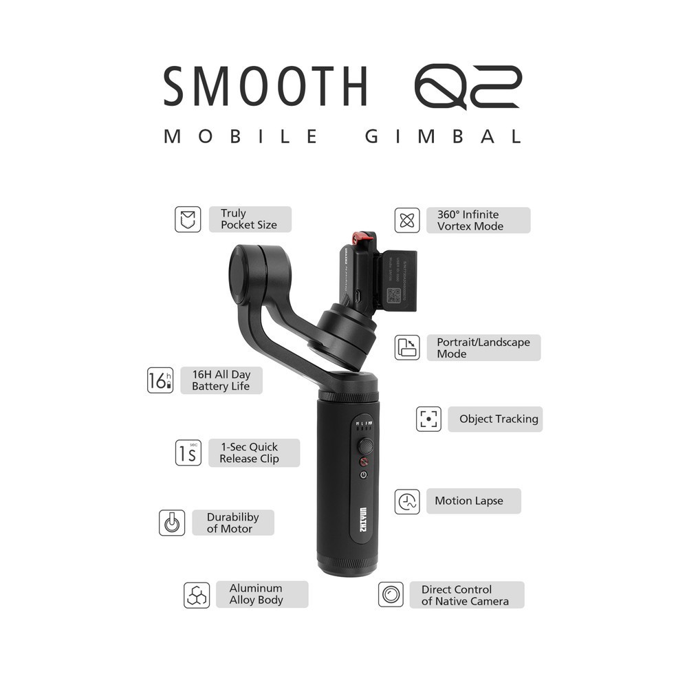 Gimbal Chống Rung Zhiyun Smooth Q2 Cho Điện Thoại