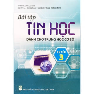 Sách - Bài tập tin học dành cho trung học cơ sở quyển 3