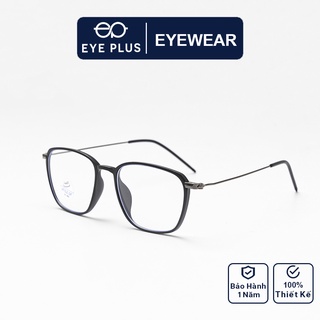 [Mã BMLT35 giảm đến 35K đơn 99K] Gọng kính mắt nam nữ thời trang EYE PLUS dáng tròn kết hợp kim loại siêu mảnh N240-2189
