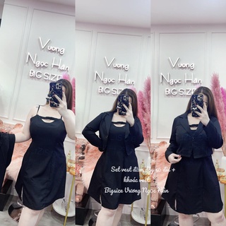 SET VEST 2 DÂY GỒM ÁO KHOÁC VEST + ĐẦM DÂY SẺ ĐÙI BIGSIZE VƯƠNG NGỌC HÂN