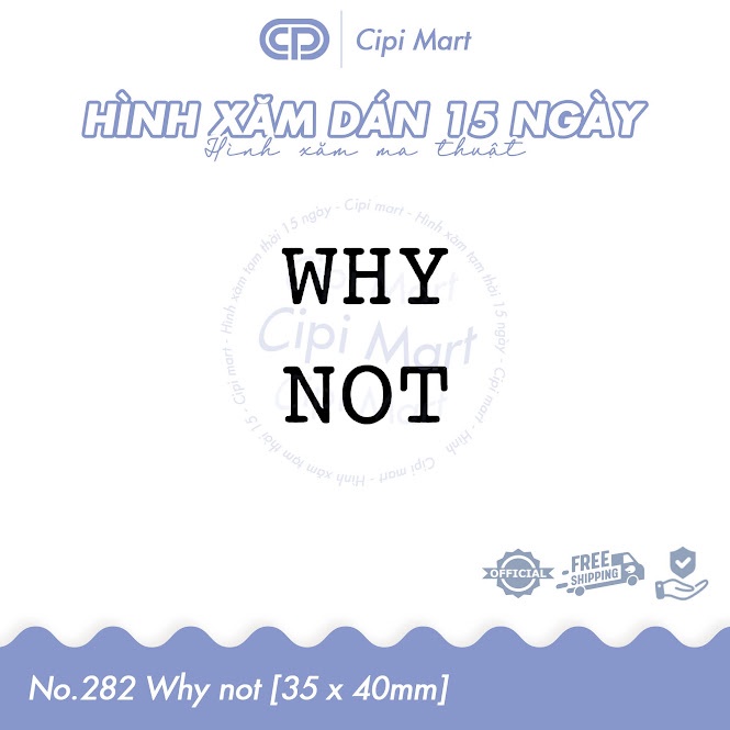 CIPI MART - Hình xăm tạm thời 15 NGÀY - chống nước, cọ xát 282