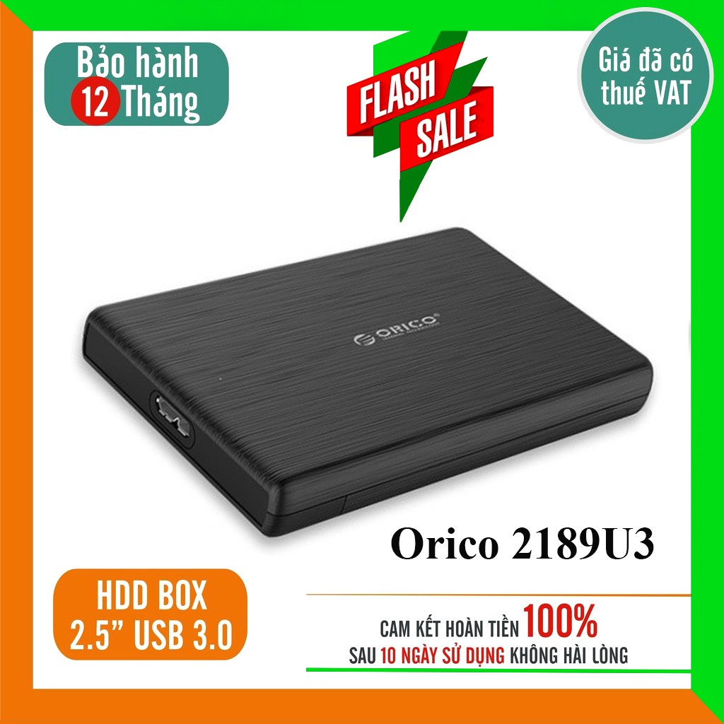 Box ổ cứng 2.5'' Orico 2577U3 / 2139U3 / 2189U3/2521U3/2520U3 Sata 3.0 - Dùng cho HDD, SSD - SP Chính hãng BH 12 tháng!