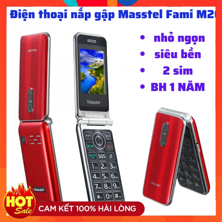 [GIÁ SỐC ]Điện thoại nắp gập Masstel Fami M20 2 sim 2 sóng khung viền kim loại thiết kế siêu đẹp Mới nguyên seal | BigBuy360 - bigbuy360.vn