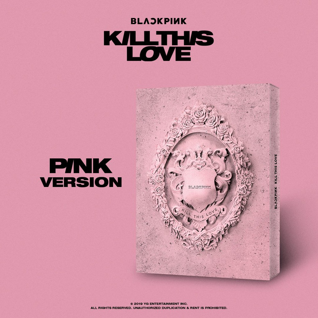 KILL THIS LOVE