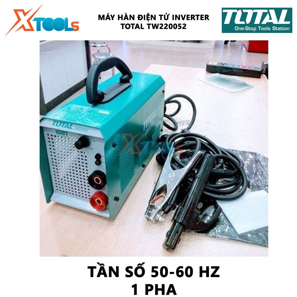Máy hàn điện tử TOTAL TW220052 Máy hàn điện tử  Inverter MMA Điện thế: 220-240V Điện áp  10-200A Điện thế không tải 70V