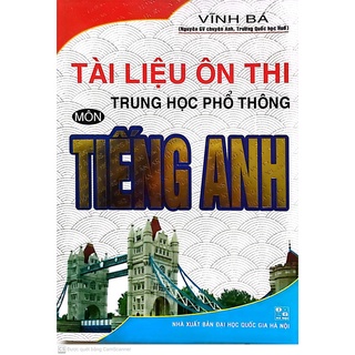 Sách - Tài Liệu Ôn Thi THPT Môn Tiếng Anh (HA)