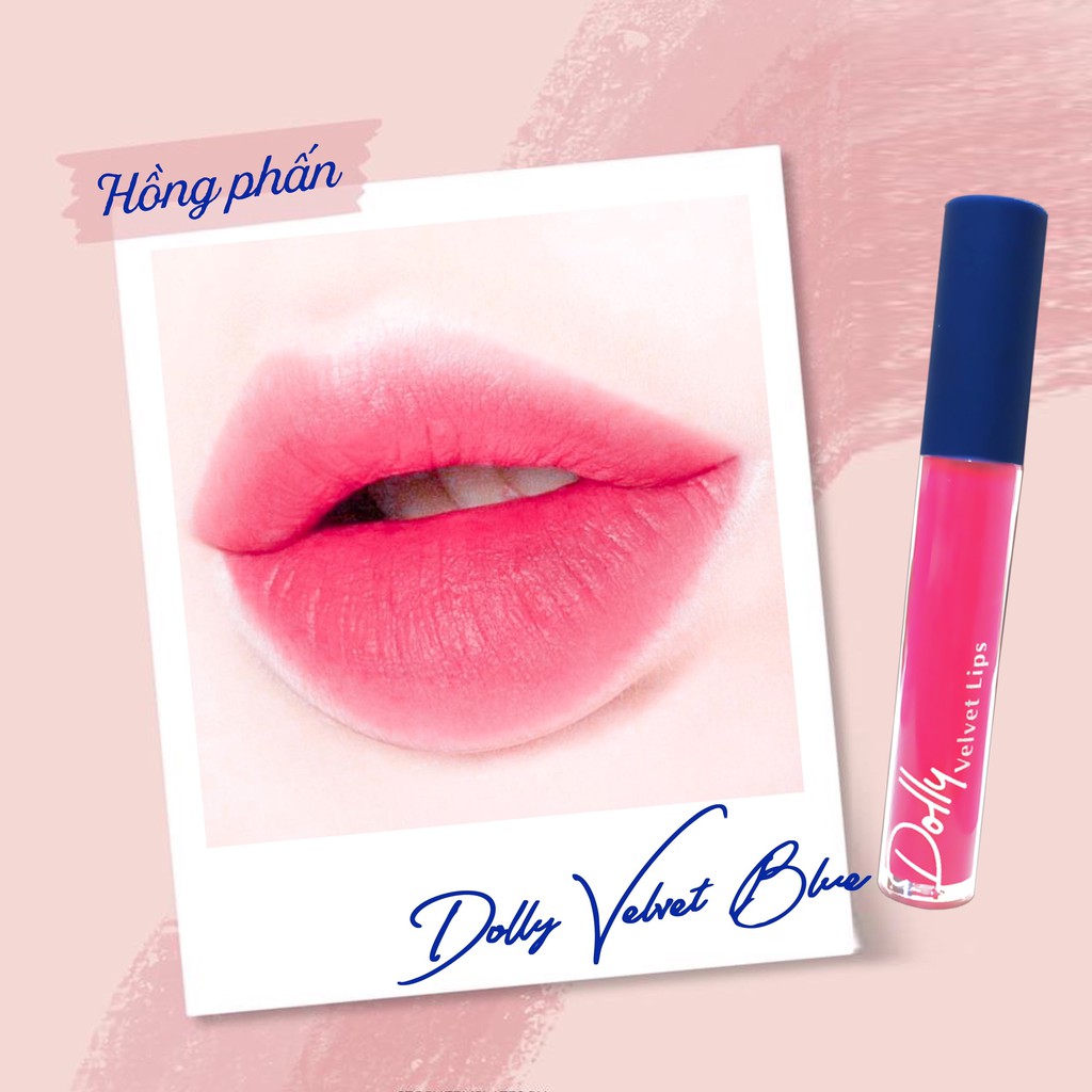 [Hồng Phấn ]Son Cao Cấp Dolly Velvet Lips Blue Classic 2020 Màu Hồng Phấn | BigBuy360 - bigbuy360.vn