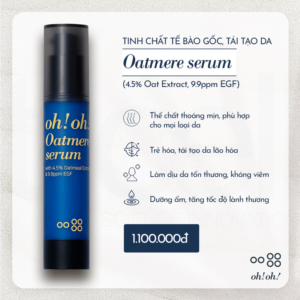 Tinh Chất Tế Bào Gốc, Tái Tạo Da oh!oh! Oatmere Serum (Oat Extract &amp; 9,9ppm EGF) (25ml)