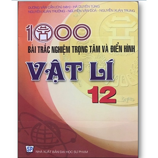 Sách - 1000 bài trắc nghiệm trọng tâm và điển hình Vật lí 12