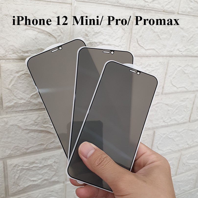 Dán cường lực phủ màn hình chống nhìn trộm iPhone 12 Mini 12/12 Pro 12 Pro Max 13 Mini 13/13 Pro 13 Pro Max