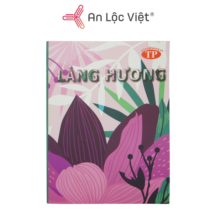 Tập vở Làng Hương (Tập 100 trang - Tập 200 trang)