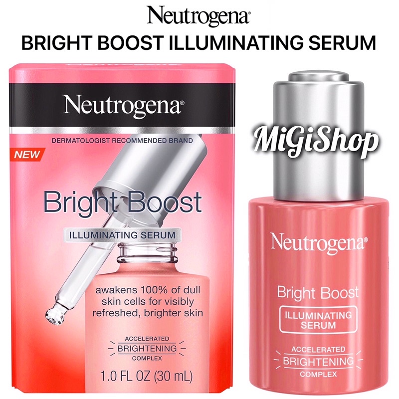 Tinh Chất Dưỡng Trắng Da Neutrogena Bright Boost Illuminating Serum