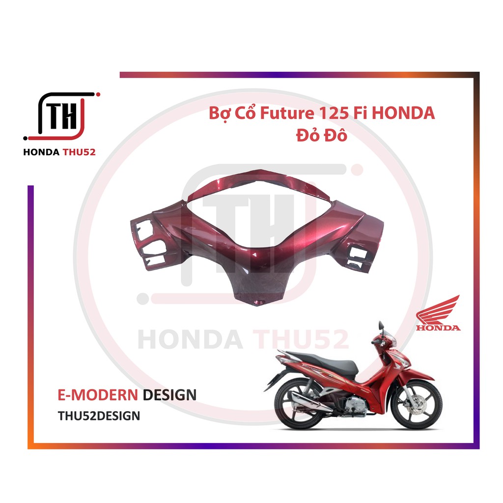 Nắp Sau Tay Lái Bợ Cổ Future Mập 125 Fi Honda Bạc Đen Đỏ Đồng Xám Nâu HONDA