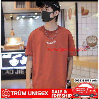 Áo phông nam áo thun form rộng unisex tình ban diệu kỳ FRIENDS kèm áo thật vải cotton cam đất Trùm Unisex