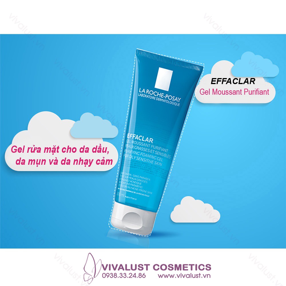 Gel Rửa Mặt La Roche-Posay EFFACLAR Purifying Foaming Gel (200ml) - Dành Cho Da Dầu Mụn & Nhạy Cảm