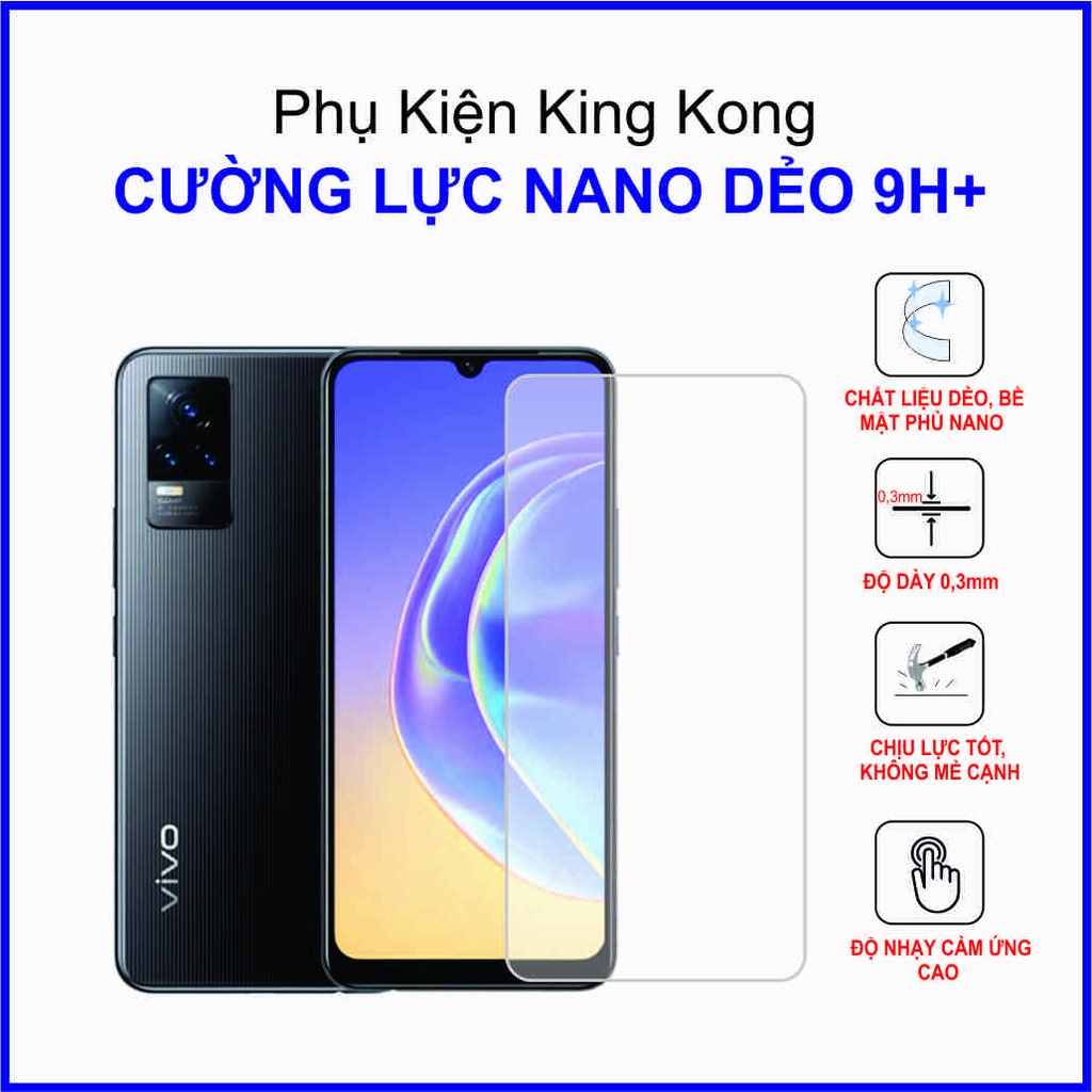 Dán cường lực Vivo V21e ,  cường lực nano dẻo 9H+