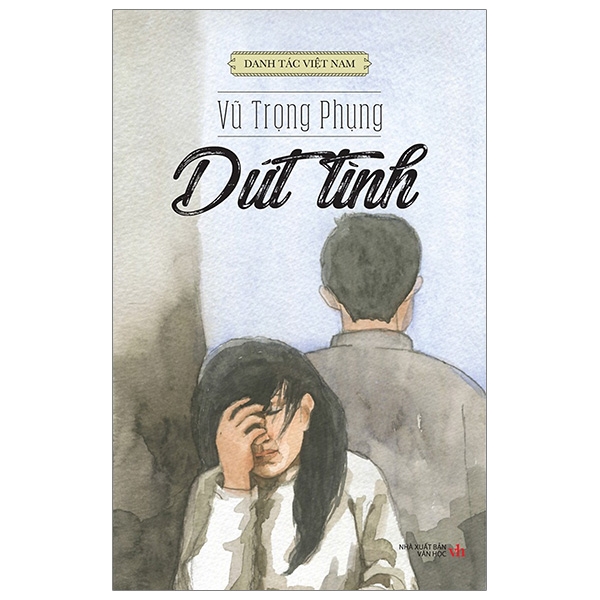 Sách - Dứt Tình - Vũ Trọng Phụng