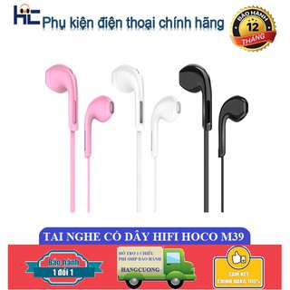 Tai nghe nhét tai hoco m39 chính hãng âm thanh cực hay