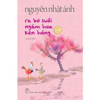 Sách - ra bờ suối ngắm hoa kèn hồng