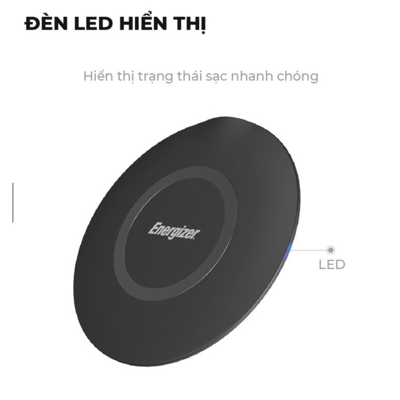 Đế sạc không dây Energizer 15W kèm cáp MicroUSB - WCP105 (BẢO HÀNH 2 NĂM 1 ĐỔI 1)