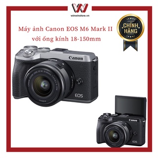 Mua Máy ảnh Canon EOS M6 Mark II ( Body / Kit )