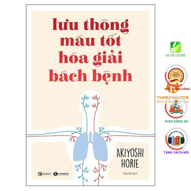 Sách - Lưu thông máu tốt hóa giải bách bệnh - Thái Hà Books - Thái Hà Books