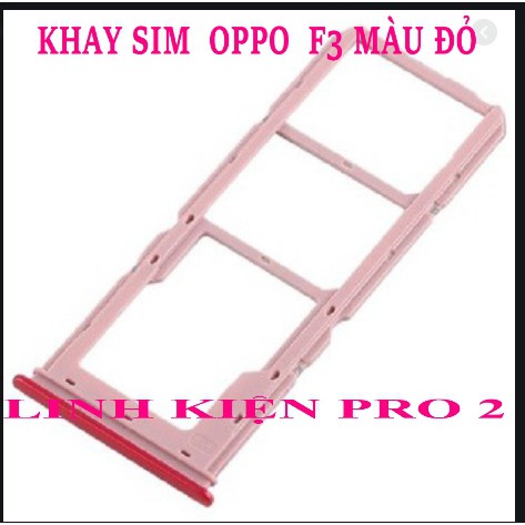 KHAY SIM  OPPO  F3 MÀU ĐỎ