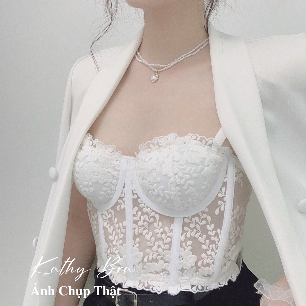 H06 [SẴN] Áo Kiểu Corset KATHY BRA Kiểu Dáng Coptop Áo Lót Bra Ren Hoa Thêu Cao Cấp Thiết Kế Bralette Đệm Vừa Siêu Xinh