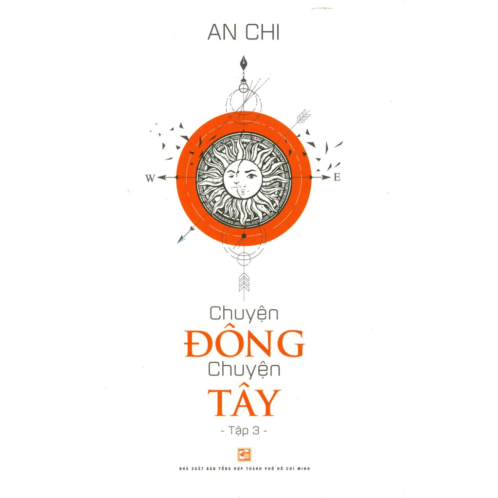 Sách - Chuyện Đông Chuyện Tây - Tập 3