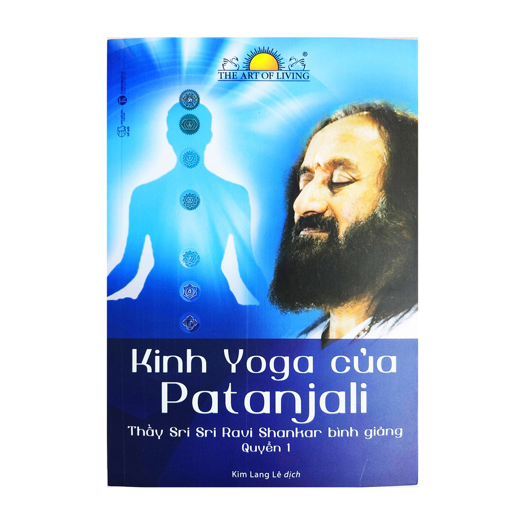 Sách - Kinh Yoga Của Patanjali - Thầy Sri Sri Ravi Shankar Bình Giảng