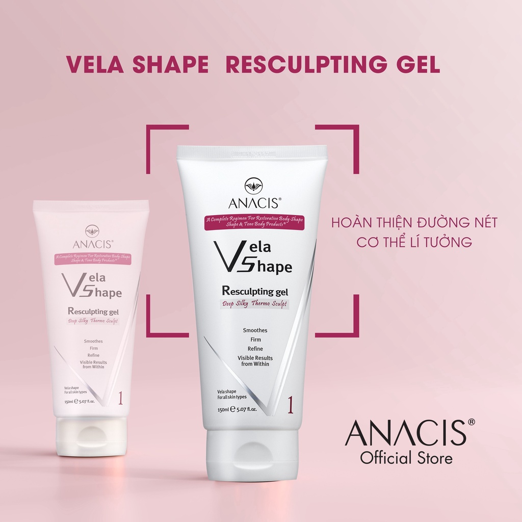Gel nóng săn chắc cơ thể, giảm Cellulite Vela Shape Resculpting Gel thương hiệu Anacis 150ml
