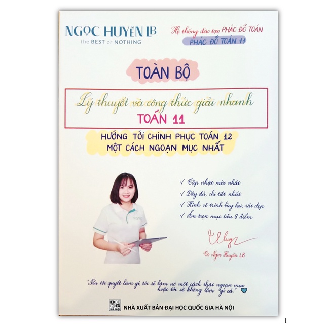 Sách - Toàn Bộ Lí Thuyết Và Công Thức Giải Nhanh Toán 11 - Hướng Tới Chinh Phục Toán 12 Một Cách Ngoạn Mục Nhất