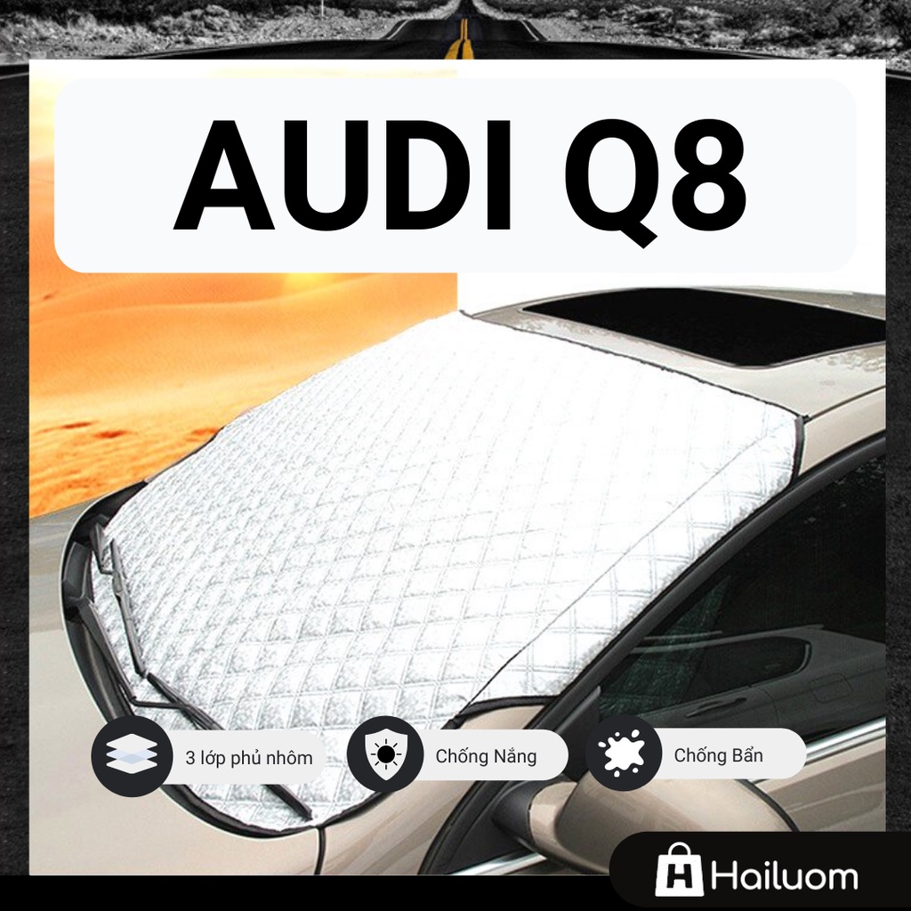 Tấm Che Nắng Kính Lái ô tô AUDI Q8 - Tấm Che Nắng ô tô Cao Cấp