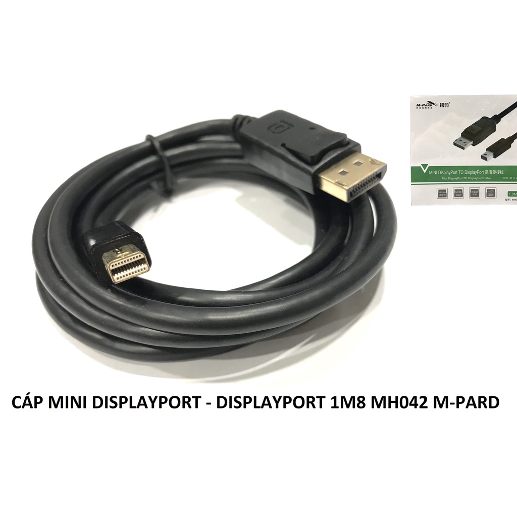 Cáp mini DisplayPort 1.8m MH042 M-Pard