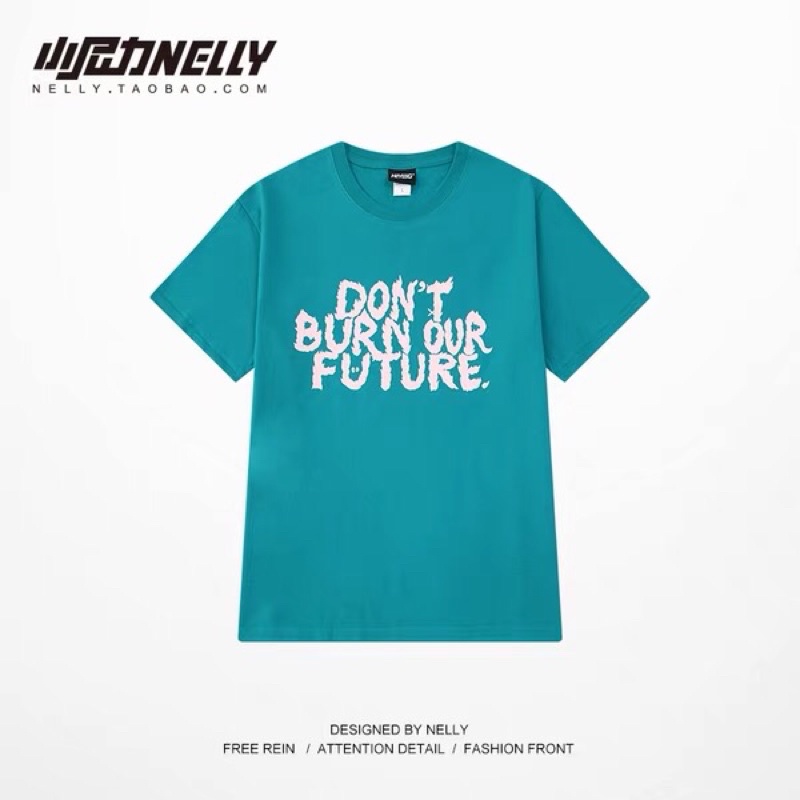 Áo phông nelly heybig sale (có sẵn) 19 dont burn