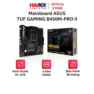 Mainboard ASUS TUF GAMING B450M-PRO II ( AMD B450, AM4, M-ATX, 4 khe RAM)