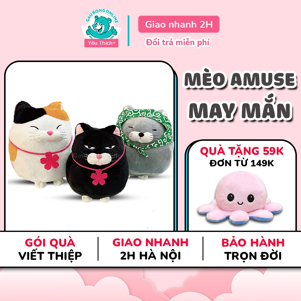 Mèo Bông Amuse Dễ Thương Cao Cấp Gấu Bông Online