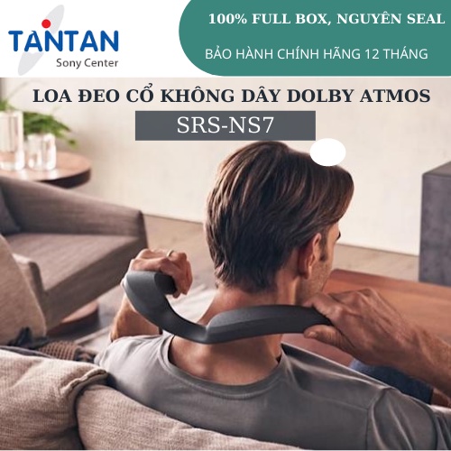 Loa Đeo Cổ Không Dây Sony Chính Hãng SRS-NS7 - Dolby Atmos - 360 Spatial Sound - Pin 12H - Hỗ Trợ Sạc  Nhanh