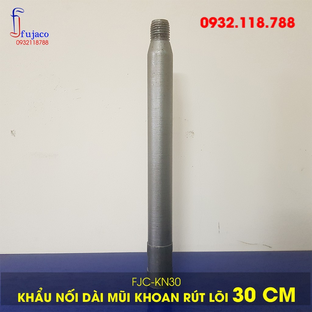 Khẩu nối dài mũi khoan rút lõi  30 cm